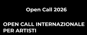 Open Call Internazionale per artisti
